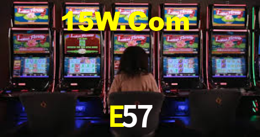 E57 Bet