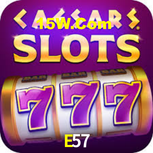 E57 - A Plataforma De Cassino Online Perfeita - E57 Bet