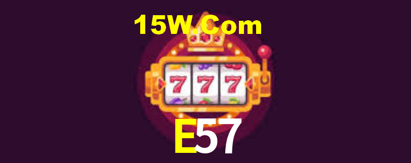 E57 Bet