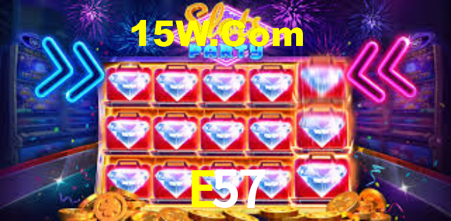 E57 Bet