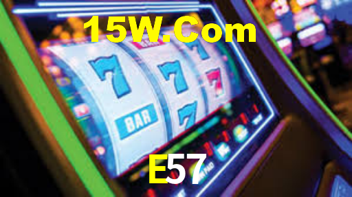 E57 Bet
